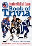 Hockey Hall of Fame Book of Trivia: