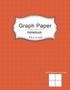 Graph Paper Notebook 8.5 x 11: Graphing Composition Notebooks With Graph Paper 1/2 Inch Squares