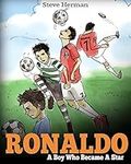 Ronaldo: A Boy Who Became A Star. I