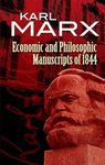 Economic and Philosophic Manuscripts of 1844