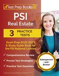 PSI Real Estate Exam Prep 2022 - 2023: 3 Practice Tests and Study Guide Book for the PSI National License [Salesperson and Broker]