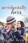 Accidentally Hers (Sterling Canyon Book 1)