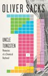 Uncle Tungsten: Memories of a Chemical Boyhood