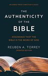 The Authenticity of the Bible: Assurance that the Bible is the Word of God