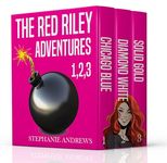 The Red Riley Adventures Box Set #1 Three Fast-paced, Funny Crime Capers: Containing Chicago Blue, Diamond White, and Solid Gold