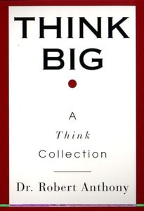 Think Big: