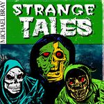 Strange Tales: A Collection of Horror Stories