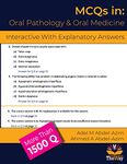 MCQs in Oral Pathology & Oral Medicine: Interactive With Explanatory Answers: With Comments for Under and Post-Graduates