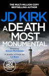 A Death Most Monumental: A Scottish Detective Mystery (DCI Logan Crime Thrillers Book 8)