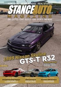 Stance Auto Magazine July 2024: The JDM and Modified Car Magazine