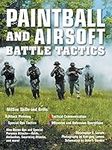 Paintball and Airsoft Battle Tactic