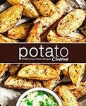 Potato Cookbook: 100 Delicious Pota