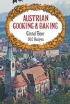 Austrian Cooking and Baking