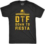 Crazy Dog T-shirts Mens DTF Down to Fiesta T Shirt Funny Sarcastic Cinco De Mayo Party Sombrero Tee for Guys (Heather Black) - 4XL