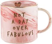 Not a Day Over Fabulous - Funny Birthday, Mothers Day Gifts Ideas for Women, Wife, Mom, Daughter, Sister, Aunt, Best Friends, BFF, Coworkers, Her - Pink Marble Mug, Ceramic Coffee Cup