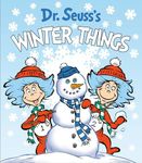 Dr. Seuss's Winter Things (Dr. Seuss's Things Board Books)