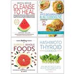 Medical Medium Cleanse to Heal [Hardcover], The Anti-Inflammatory & Autoimmune Cookbook, Hidden Healing Powers of Super & Whole Foods, Hashimoto Thyroid Cookbook 4 Books Collection Set