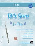 Little Gems for Flute: Music for the beginner flute player (The Flying Flute)