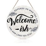 TOARTi Welcome-ish Wood Hanging Sign Plaque, Funny Welcome Quote with Minimalist Leaves Wooden Front Door Hanger, Rustic Outdoor Wall Art for Porch Garden Farmhouse Yard Decor (12''x12'')