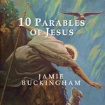 10 Parables of Jesus