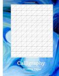 Calligraphy Writing Paper: Hand Lettering Calligraphy Slanted Grid Practice Book for Beginners - 200 sheet pad - Oil Painting Blue Texture