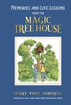 Memories and Life Lessons from the Magic Tree House: A Novel