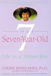 Your Seven-Year-Old: Life in a Mino