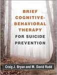 Brief Cognitive-Behavioral Therapy for Suicide Prevention