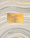 The Couple's Cookbook: Recipes for Newlyweds