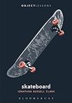 Skateboard (Object Lessons)