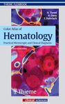 Color Atlas of Hematology: Practical Microscopic and Clinical Diagnosis