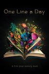 One Line a Day A five-year Memory Book: Magical series: Dated and Lined Journal for Daily Reflection and Mindfulness | One sentence a day | book cover