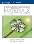 The Science and Engineering of Materials, Enhanced, SI Edition