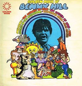 Hill, Benny Golden Hour Of Benny Hill LP Golden Hour GH524 EX/VG