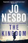 The Kingdom: The Richard & Judy Book Club thriller from the Sunday Times bestselling author of the Harry Hole series