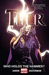 Thor Vol. 2: Who Holds The Hammer? (Thor (2014-2015))