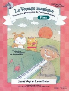 Le voyage magique: Découverte progressive de l'univers du piano. Niveau 2A, Explorateur