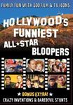 Hollywood's Funniest All Star Bloopers