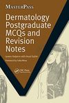 Dermatology Postgraduate MCQs and Revision Notes (ISSN)