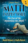 The Math Inspectors: Story Two - Th