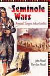 The Seminole Wars: America's Longest Indian Conflict (Florida History and Culture)