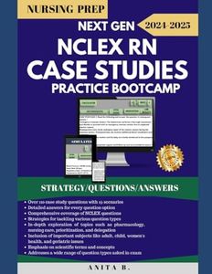 NCLEX RN CASE STUDIES EXAM PRACTICE BOOTCAMP (NEW NEXT GENERATION NCLEX RN EXAM INTENSIVE PREPARATION SERIES)
