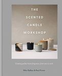 The Scented Candle Workshop: Creati