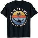 Retro Vintage Boat Just Call Me El Capitan T-Shirt