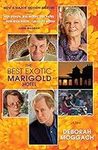 The Best Exotic Marigold Hotel: A N