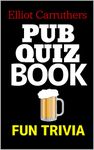 Pub Quiz Book: Fun Trivia