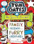 Tom Gates #12: Family Friends and Furry Creatures