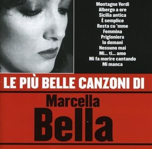 Le Piu Belle Canzoni Di Marcella Bella