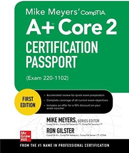 Mike Meyers' CompTIA A+ Core 2 Certification Passport (Exam 220-1102)