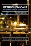 Petrochemicals in Nontechnical Language